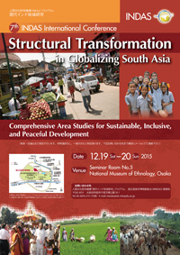 The 7th INDAS International Conference 'Structural Transformation in Globalizing South Asia: Comprehensive Area Studies for Sustainable, Inclusive, and Peaceful Development’